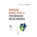 Mirasçılık Belgesi, İptali ve Yeni Mirasçılık Belgesi Verilmesi - Canan Ruhi, Ahmet Cemal Ruhi