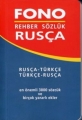  Rehber Sözlük Rusça (Rusça  Türkçe / Türkçe  Rusça) Fono Yayınları