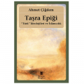  Taşra Epiği Türk İdeolojileri ve İslamcılık - Ahmet Çiğdem