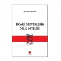  Ticari Defterlerin Delil Niteliği - İlayda İrem Polat