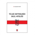 Ticari Defterlerin Delil Niteliği - İlayda İrem Polat