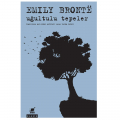  Uğultulu Tepeler - Emily Bronte