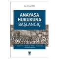 Anayasa Hukukuna Başlangıç - Ergin Ergül