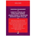 Anayasa Mahkemesi Arama Karar ve İşlemleri Aramaya Konu Suçlar - Gökhan Taneri