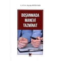 Boşanmada Manevi Tazminat - Zeynep Erten Sarı