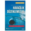  Havacılık Düzenlemeleri - Melih Yıldız, Ümit Keleş