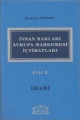 İnsan Hakları Avrupa Mahkemesi İçtihatları Cilt: 2 - Osman Doğru