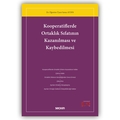  Kooperatiflerde Ortaklık Sıfatının Kazanılması ve Kaybedilmesi - Sema Aydın