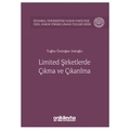  Limited Şirketlerde Çıkma ve Çıkarılma - Tuğba Özdoğan Daloğlu
