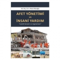 Afet Yönetimi ve İnsani Yardım - A. Murat Köseoğlu