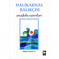 Anadolu Tanrıları - Halikarnas Balıkçısı