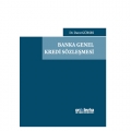  Banka Genel Kredi Sözleşmesi - Davut Gürses
