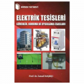 Elektrik Tesisleri Güvenlik Koruma ve Uygulama Esasları - İsmail Kaşıkçı