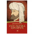 Fatih İstanbul Kapılarında - Enver Behnan Şapolyo