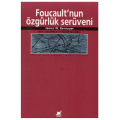  Foucault'nun Özgürlük Serüveni - James W. Bernauer