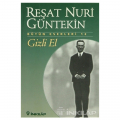  Gizli El - Reşat Nuri Güntekin