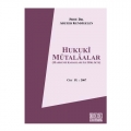  Hukuki Mütalaalar Cilt: IX - Abuzer Kendigelen