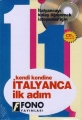  Kendi Kendine İtalyanca İlk Adım  1 (Cd'li) Fono Yayınları