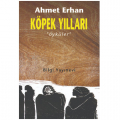  Köpek Yılları - Ahmet Erhan
