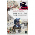  Şark Meselesine Dair - Yusuf Akçura