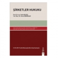  Şirketler Hukuku - Ertan Demirkapı, Fatih Bilgili