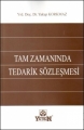  Tam Zamanında Tedarik Sözleşmesi - Yakup Korkmaz