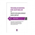  Türk Borçlar Kanununda Genel İşlem Koşulları ve Tüketici Sözleşmelerindeki Haksız Şartlar - Özgür Karadağ