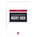 Rüşvet Suçu - Ali Şahin Kılıç