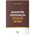 Akademik Personelin Disiplin Rejimi - Kerim Azak