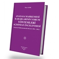 Anayasa Mahkemesi Kararlarının Yorum Yöntemleri Açısından İncelenmesi - Ömer Gedik