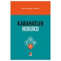 Kabahatler Hukuku - Zeynel T. Kangal