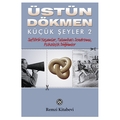  Küçük Şeyler 2: Tulumbacı Sendromu - Üstün Dökmen