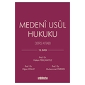  Medeni Usul Hukuku Ders Kitabı - Hakan Pekcanıtez, Oğuz Atalay, Muhammet Özekes