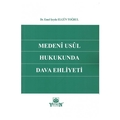 Medeni Usul Hukukunda Dava Ehliyeti - Emel Şeyda Elgün Toğrul