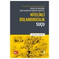  Nitelikli Dolandırıcılık Suçu - Rumeysa Çakmak