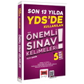  Son 13 Yılda YDS' de Kullanılan Önemli Sınav Kelimeleri Yargı Yayınları