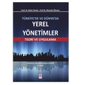 Türkiye'de ve Dünya'da Yerel Yönetimler Teori ve Uygulama - Mustafa Ökmen, Bekir Parlak