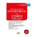  Uyuşturucu veya Uyarıcı Madde Suçları - Mustafa Öztürk