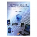 Elektronik Belge ve Finansal Bilgi Yönetimi - Metin Turan