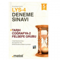 LYS 4 Tarih Coğrafya 2 Felsefe Grubu 5 li Deneme Sınavı Metot Yayınları