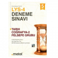  LYS 4 Tarih Coğrafya 2 Felsefe Grubu 5 li Deneme Sınavı Metot Yayınları