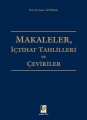  Makaleler İçtihat Tahlilleri ve Çeviriler - Saim Üstündağ