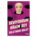  Seviyordum Hakim Bey - Süleyman Bulut