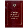  Türkiye Cumhuriyeti Anayasası (Gerekçeli) - Yunus Emre Yılmazoğlu, İsmail Emrah Perdecioğlu