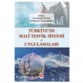 Türkiye'de Mali Teşvik Sistemi ve Uygulamaları - Mustafa Taytak