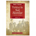  Türkiye'de Sol Akımlar 1925-1936 (Cilt 2) - Mete Tunçay