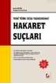  Hakaret Suçları - Erol Çetin