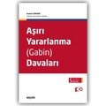 Aşırı Yararlanma (Gabin) Davaları - Eraslan Özkaya