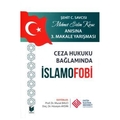 Ceza Hukuku Bağlamında İslamofobi - Murat Balcı, Hüseyin Aydın