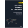  Cezai Konularda Uluslararası Adli Yardımlaşma - Buğra Erdem